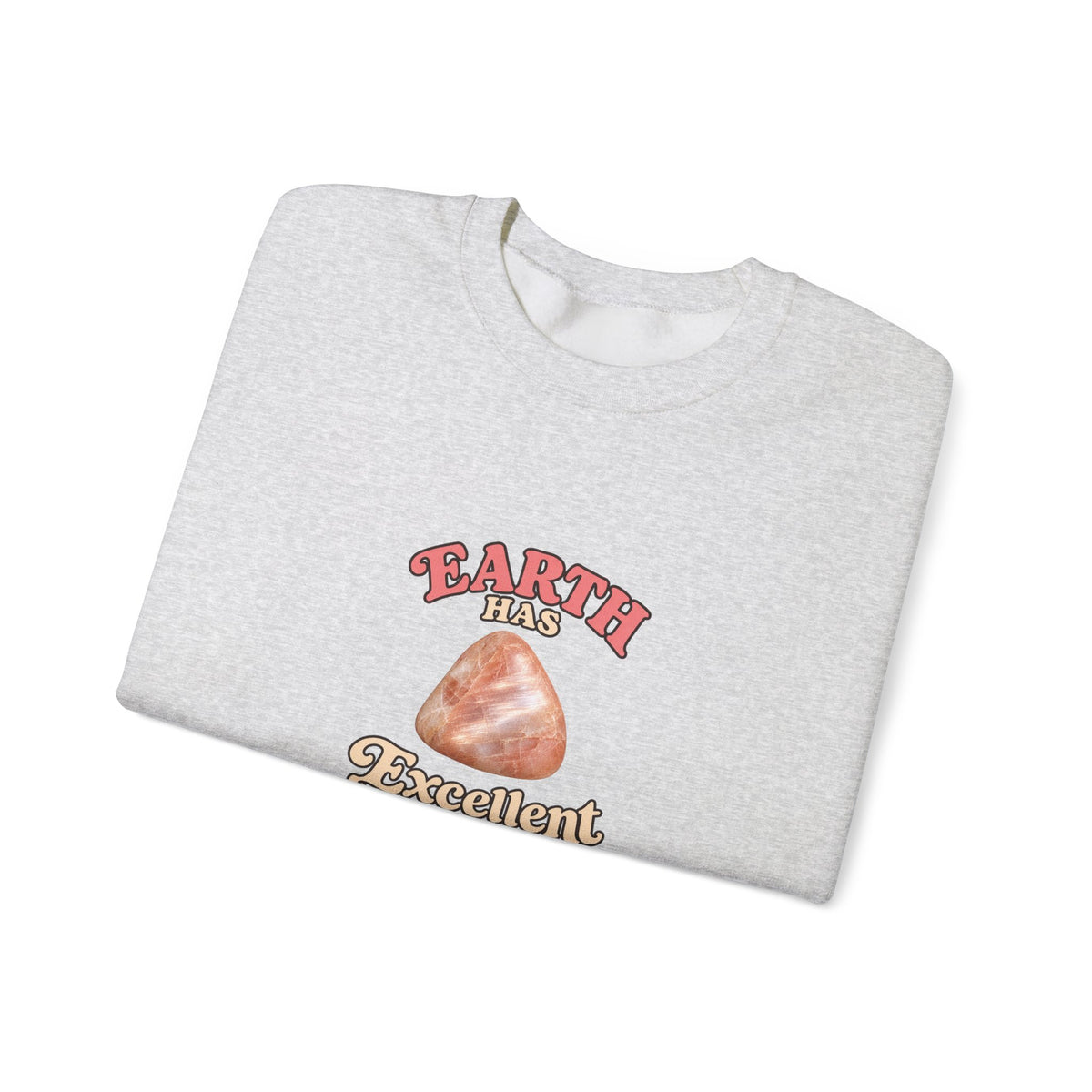 Earth Has Excellent Taste — Peach Moonstone Crewneck | Neutrals & Reds