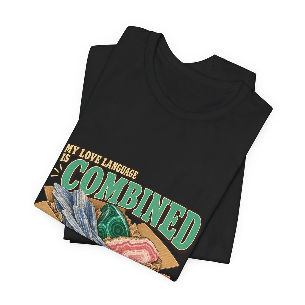 My Love Language Is Combined Shipping T-Shirt by Royelle — product mockup 8