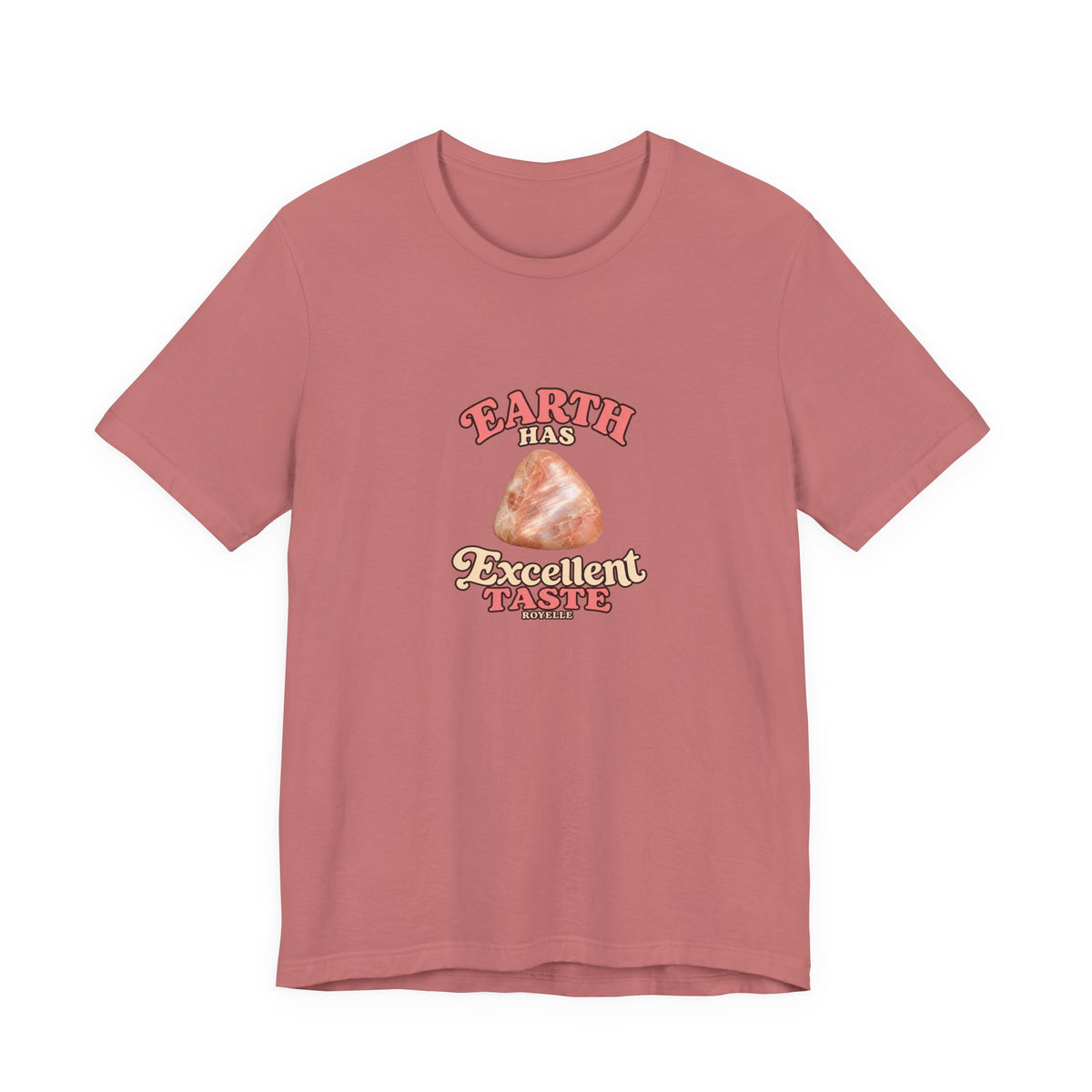 Earth Has Excellent Taste — Peach Moonstone Tee | Earthy Reds & Browns