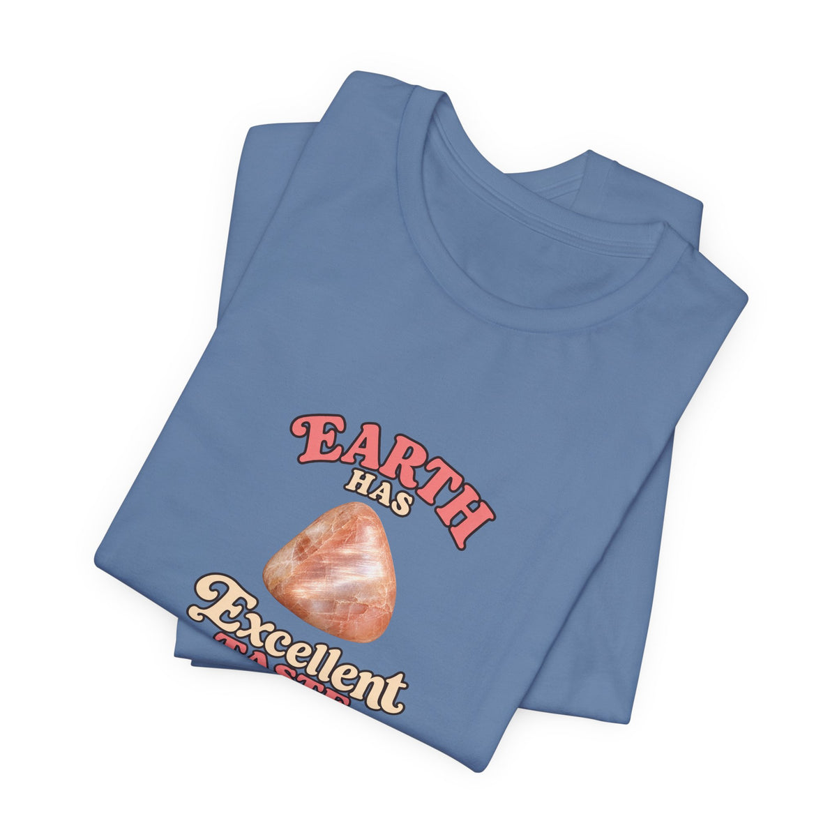 Earth Has Excellent Taste — Peach Moonstone Tee | Soft Blues