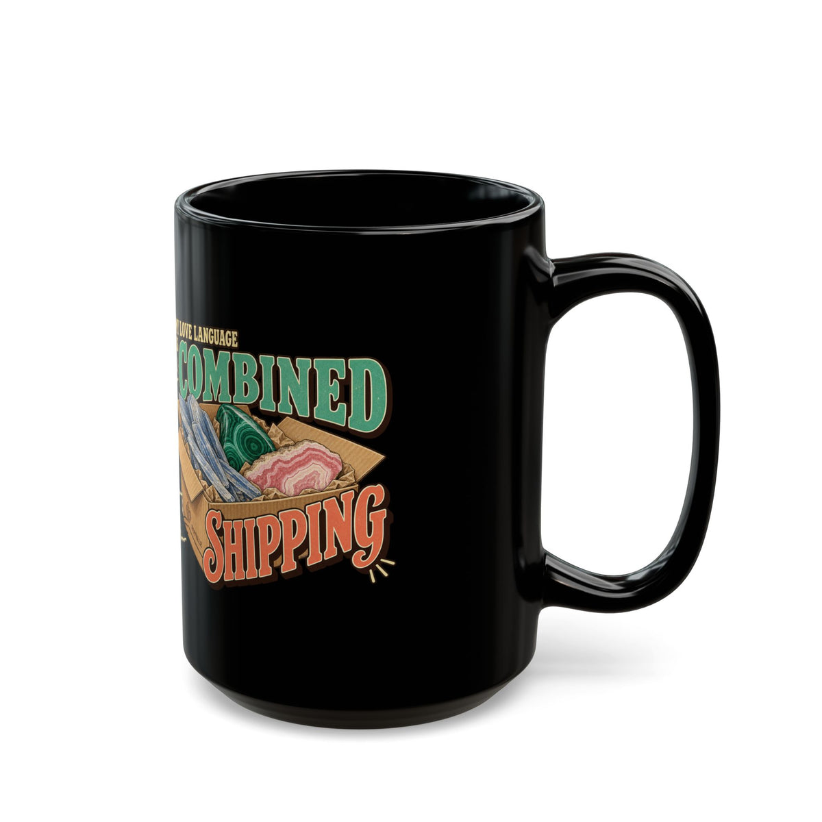 Royelle black ceramic mug with original My Love Language Is Combined Shipping artwork and mineral-filled box illustration