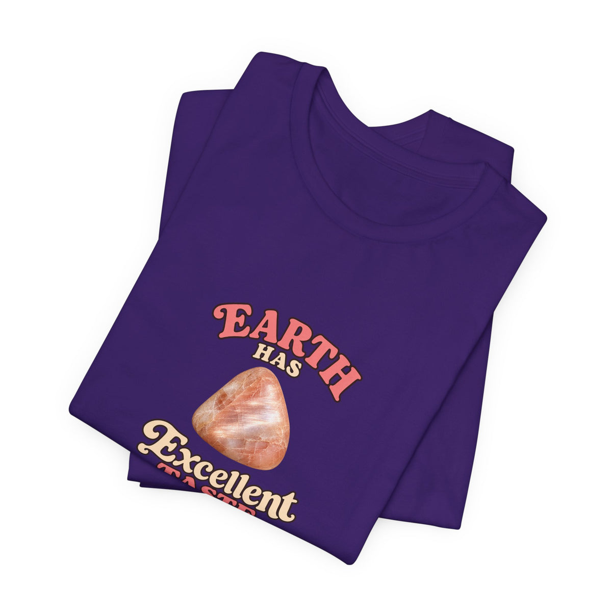 Earth Has Excellent Taste — Peach Moonstone Tee | Royal, Navy & Purple