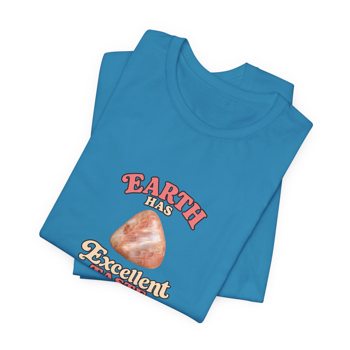Earth Has Excellent Taste — Peach Moonstone Tee | Forest & Ocean