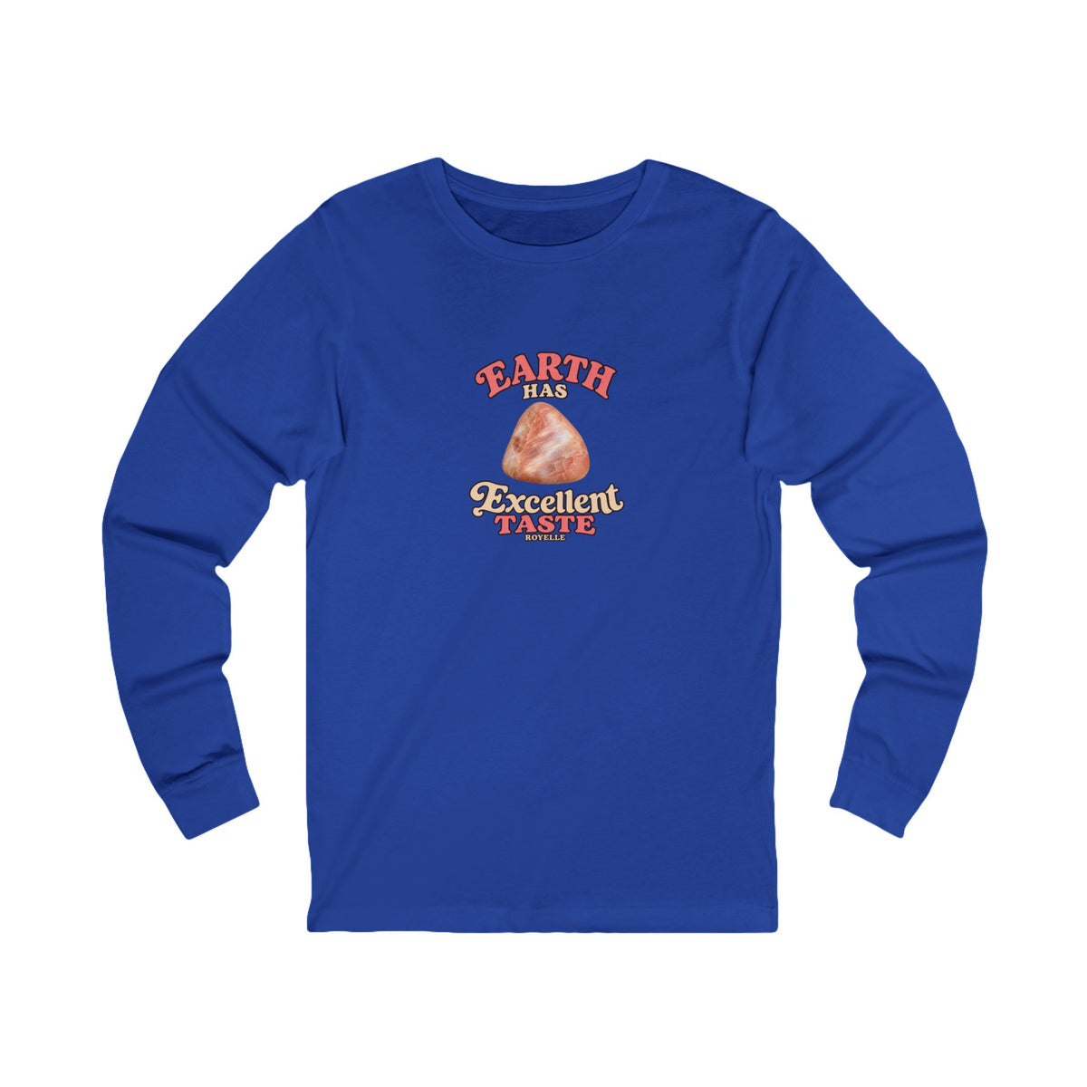 Earth Has Excellent Taste — Peach Moonstone Long Sleeve Tee