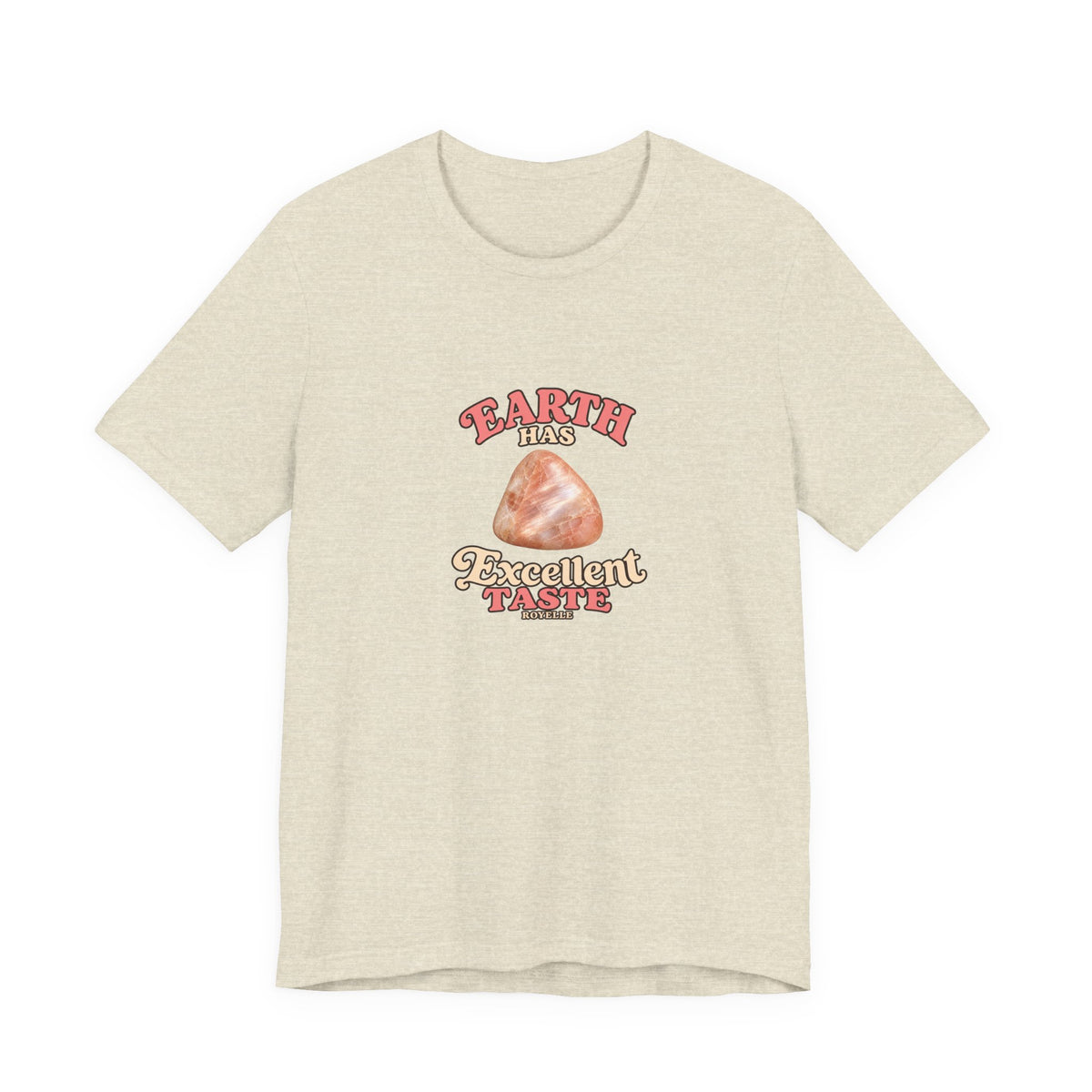 Earth Has Excellent Taste — Peach Moonstone Tee | Sandy Neutrals & Oranges