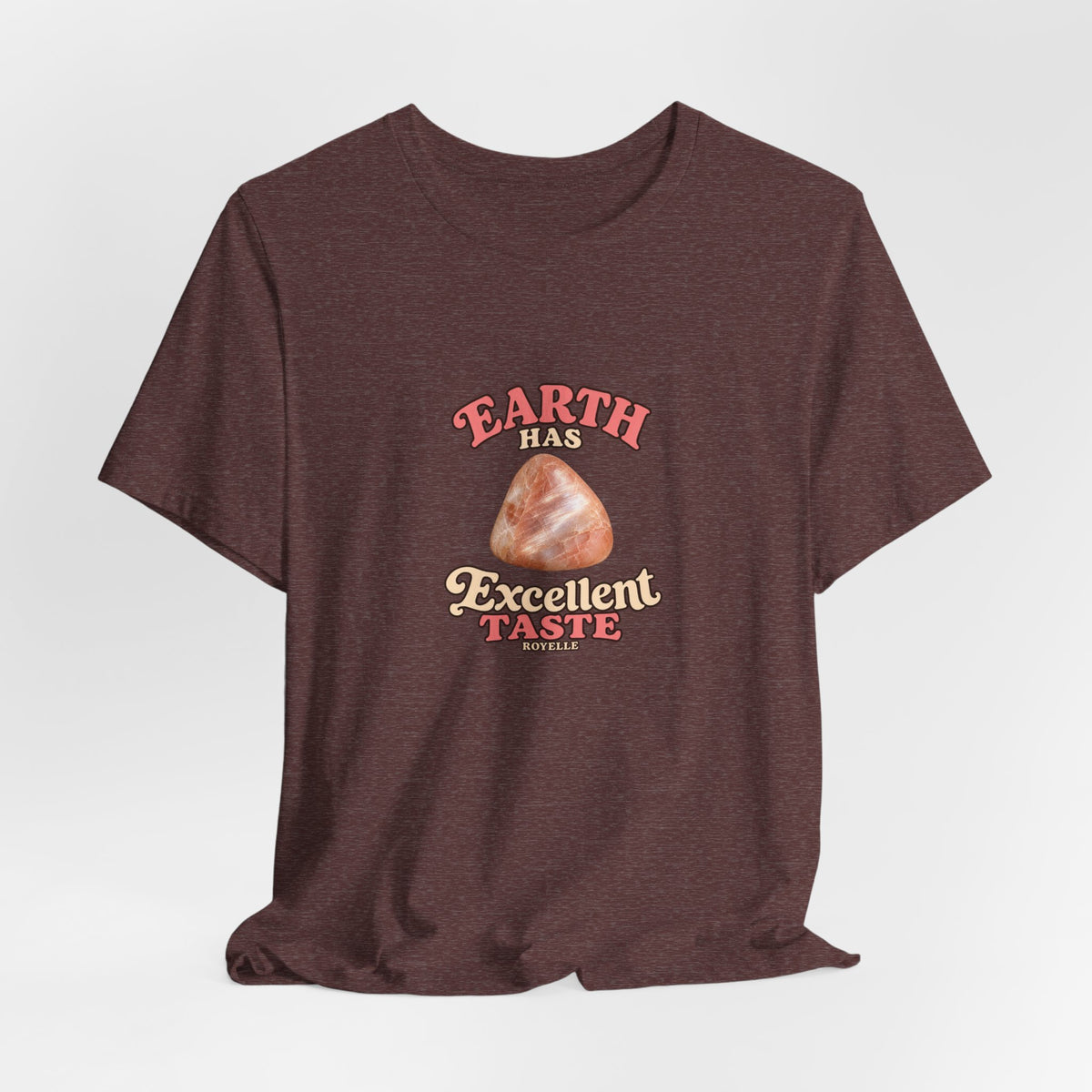 Earth Has Excellent Taste — Peach Moonstone Tee | Earthy Reds & Browns