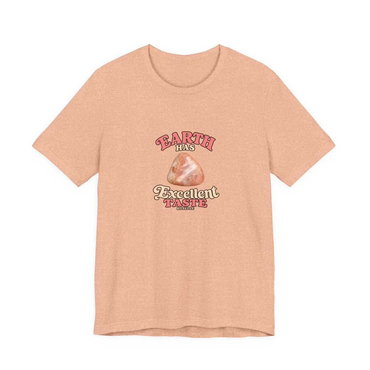 Earth Has Excellent Taste — Peach Moonstone Tee | Peach & Sunset