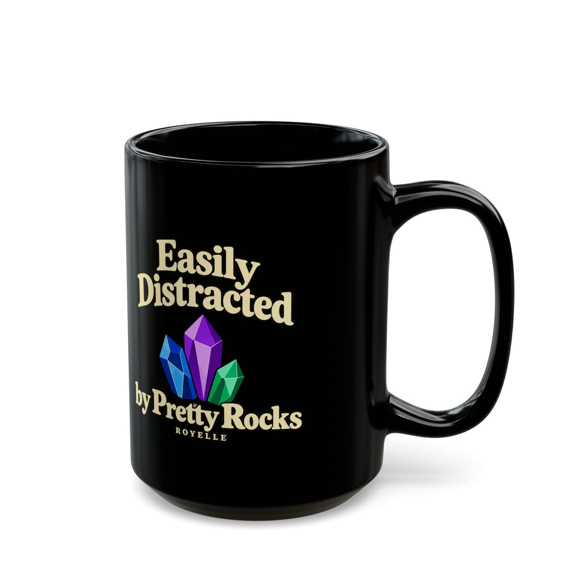 Easily Distracted by Pretty Rocks Black Ceramic Mug — Cream Lettering