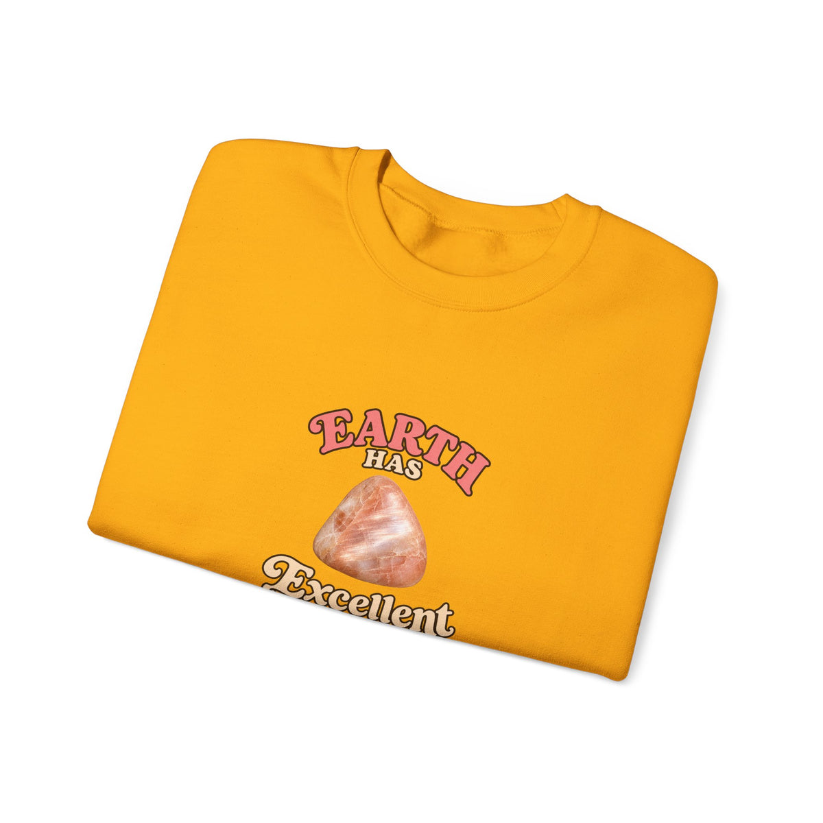 Earth Has Excellent Taste — Peach Moonstone Crewneck | Earth Tones & Brights