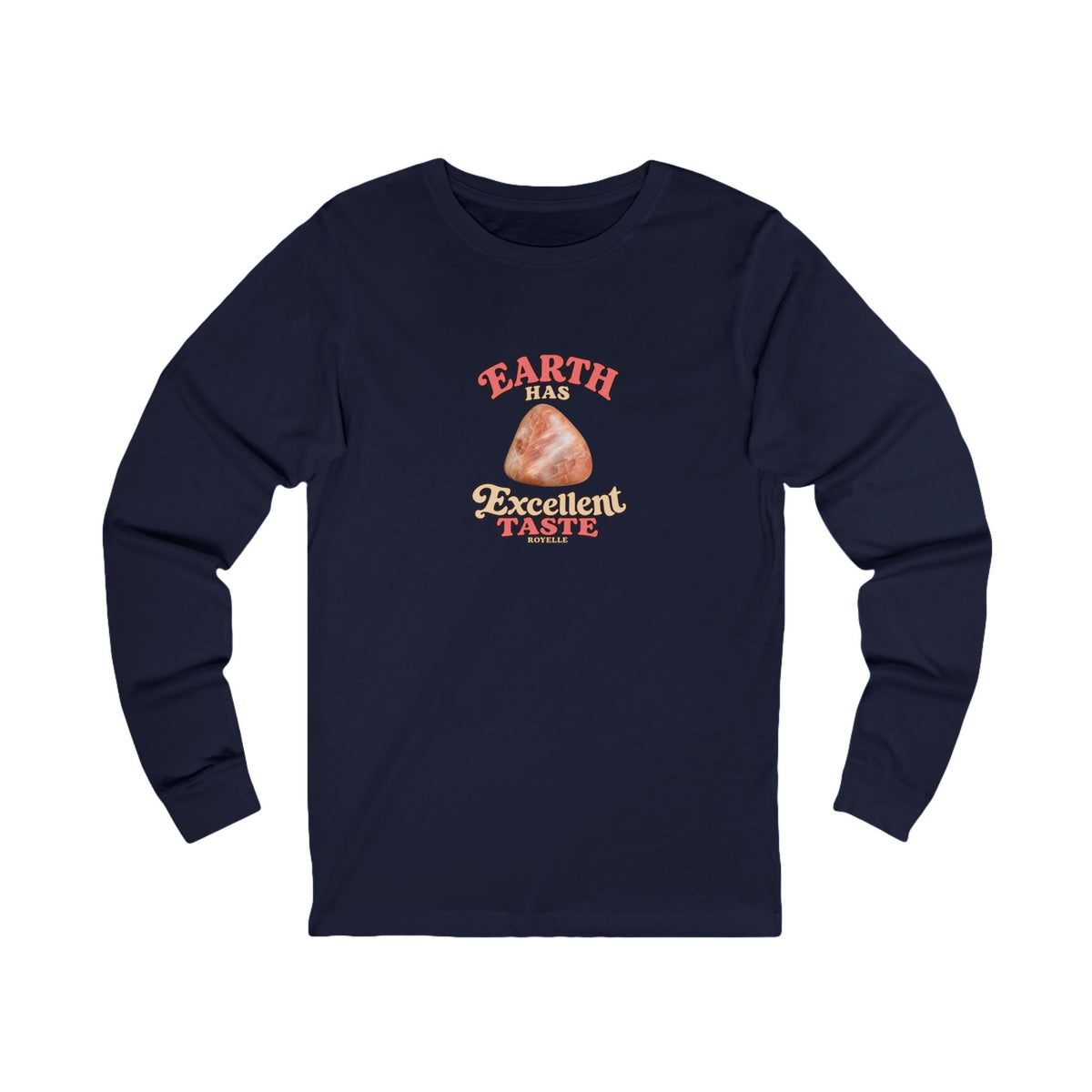 Earth Has Excellent Taste — Peach Moonstone Long Sleeve Tee
