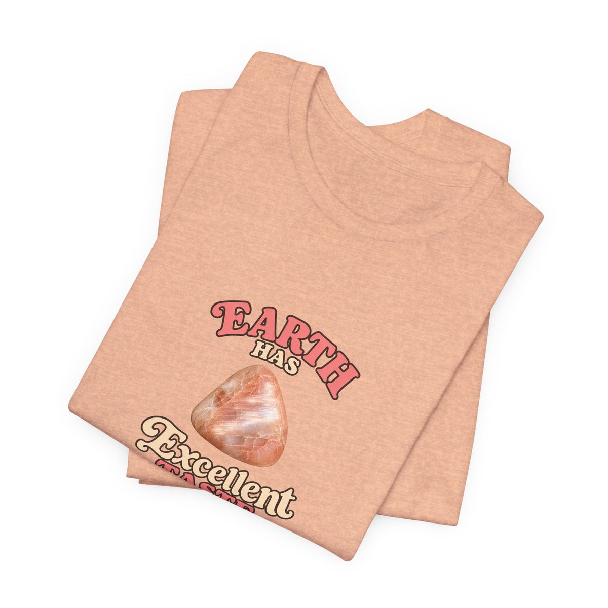 Earth Has Excellent Taste — Peach Moonstone Tee | Peach & Sunset