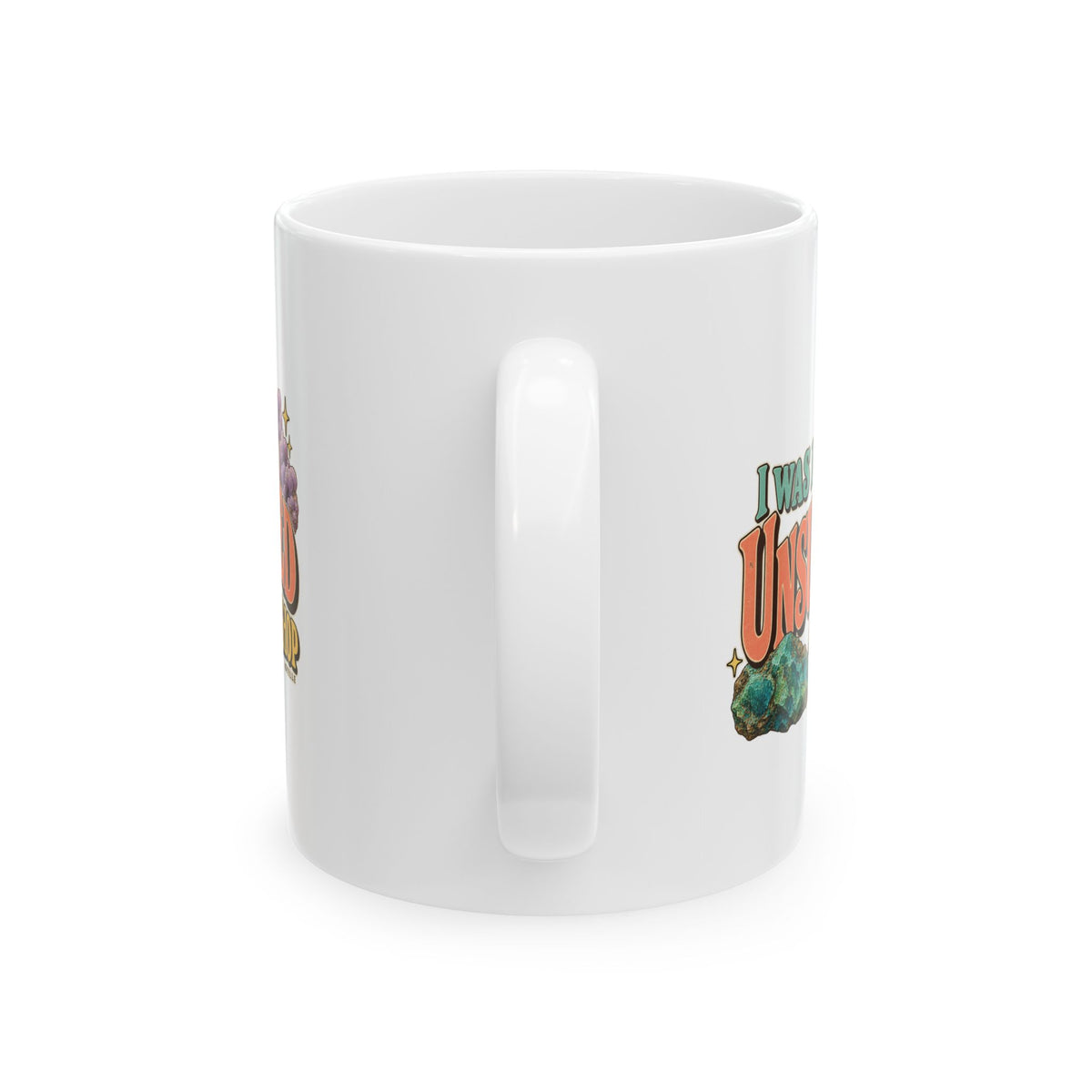 Royelle white ceramic mug with original I Was Left Unsupervised at the Rock Shop lettering and mineral illustrations