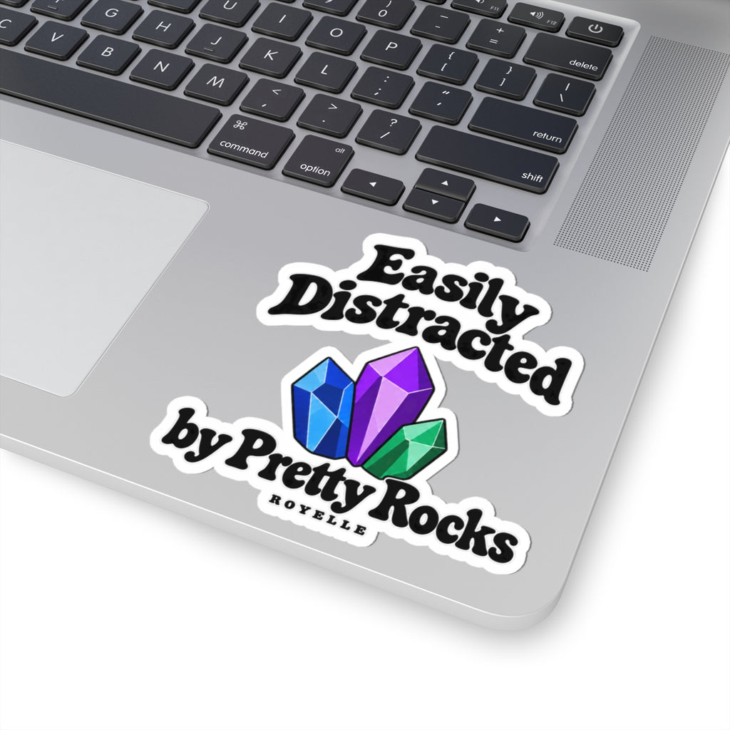 Easily Distracted by Pretty Rocks Sticker — Crystal Laptop Kiss-Cut Decal — Black Lettering