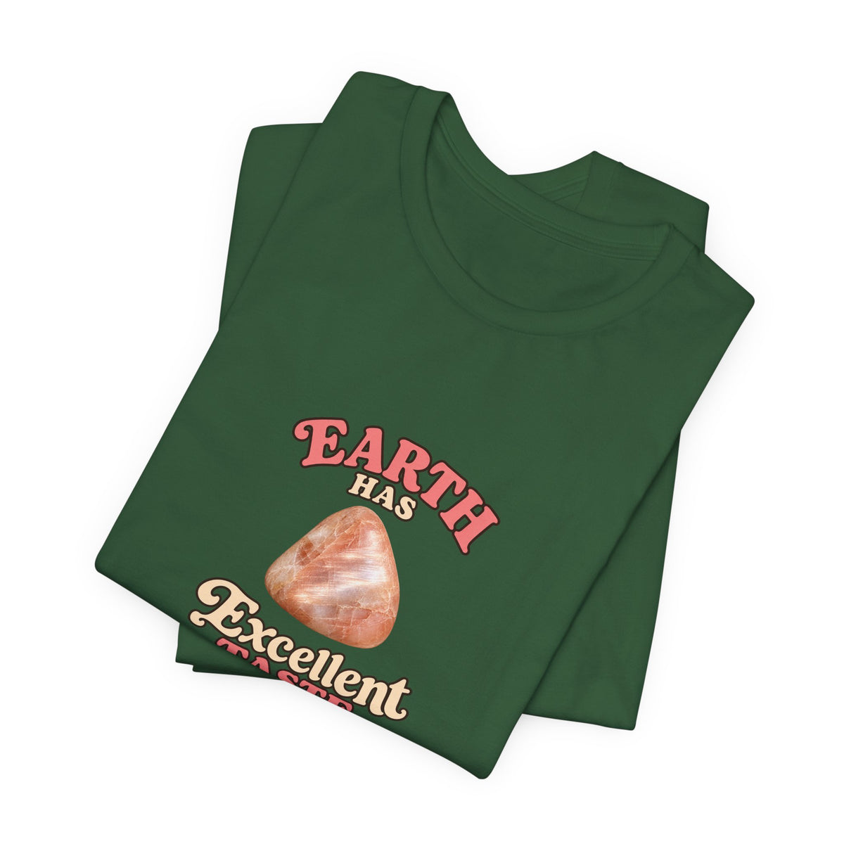 Earth Has Excellent Taste — Peach Moonstone Tee | Forest & Ocean