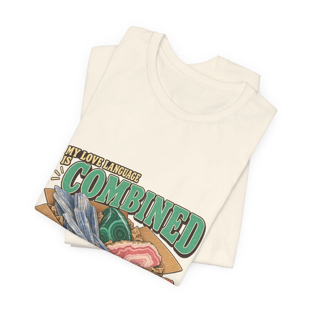 My Love Language Is Combined Shipping T-Shirt by Royelle — product mockup 11