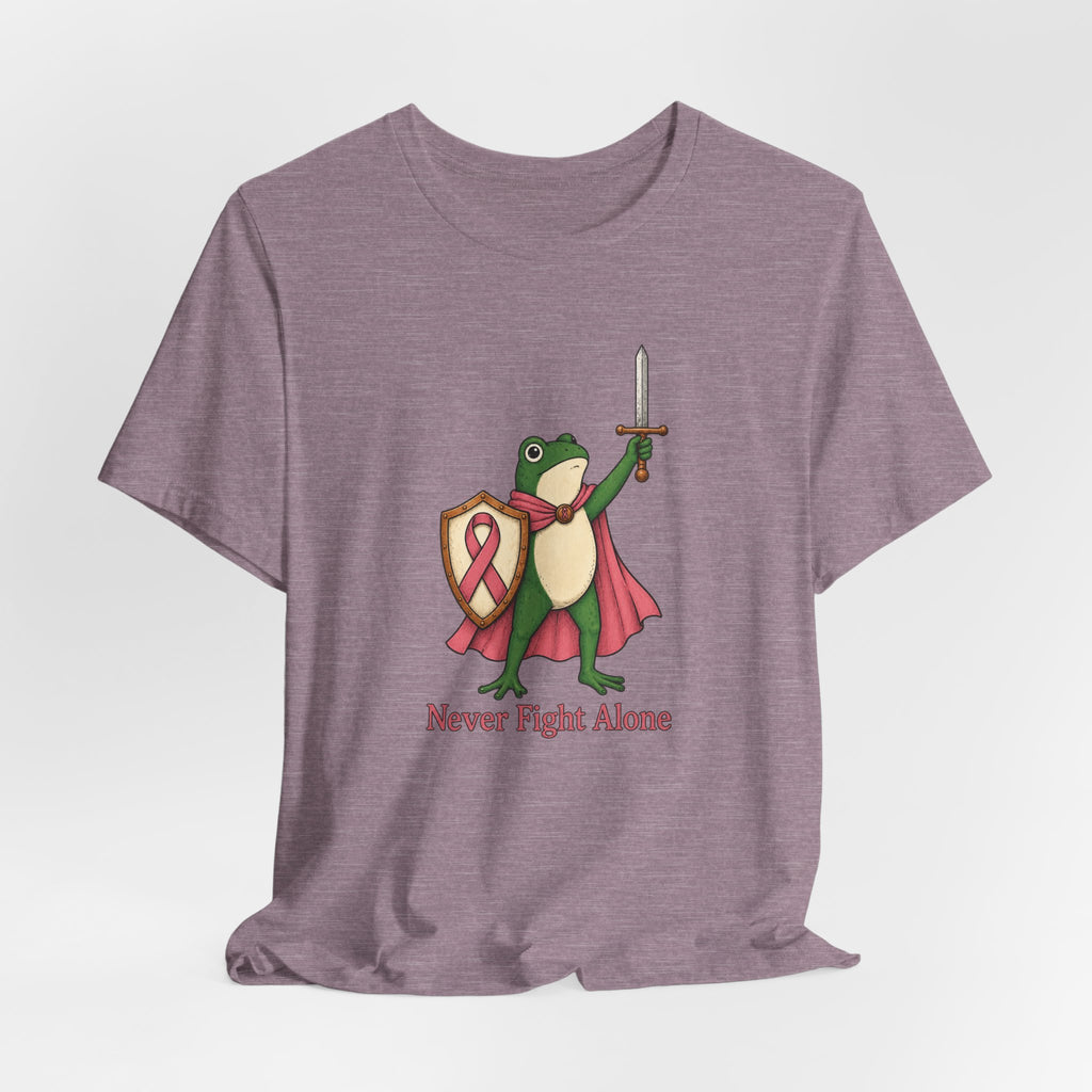Never Fight Alone - Breast Cancer Awareness T-Shirt