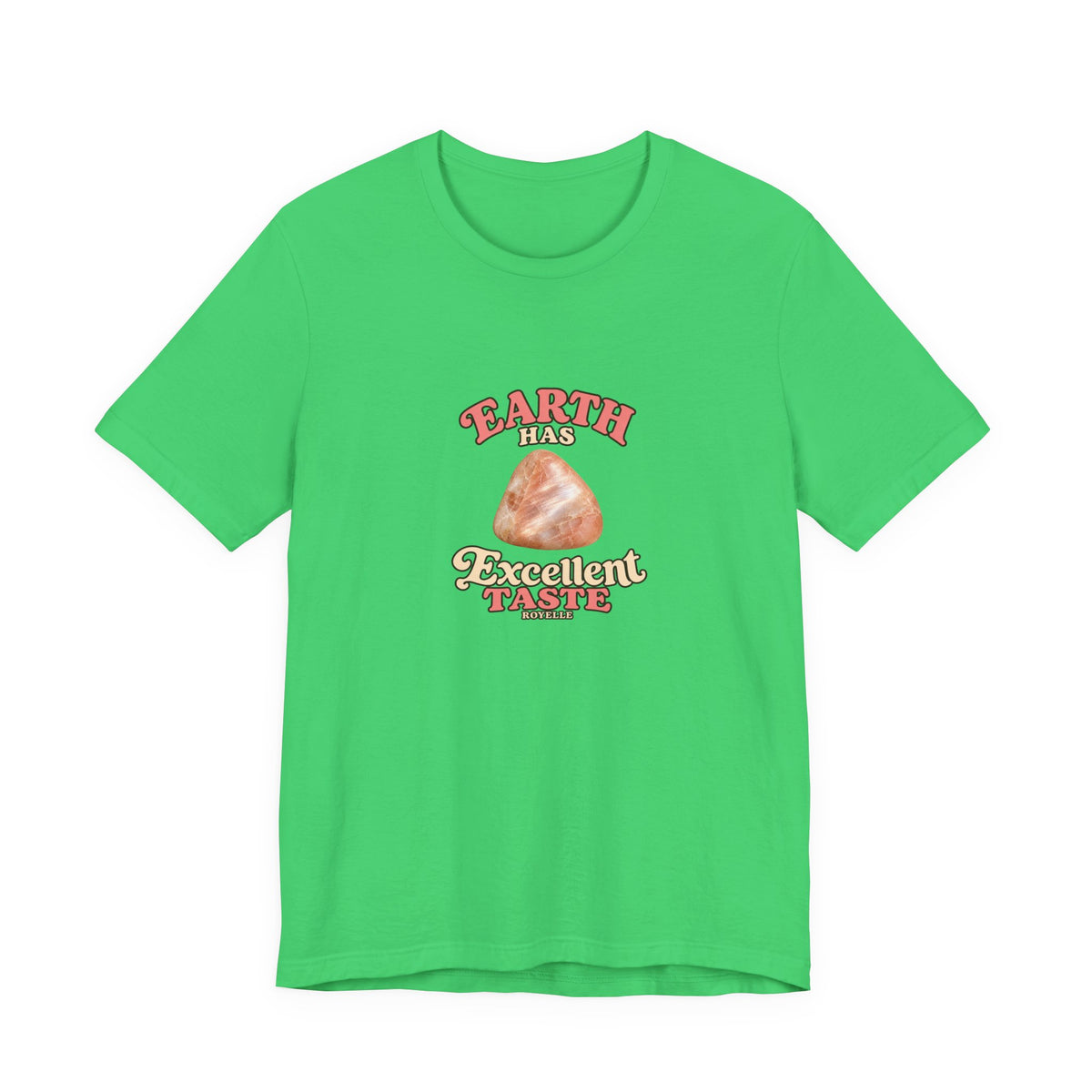 Earth Has Excellent Taste — Peach Moonstone Tee | Greens