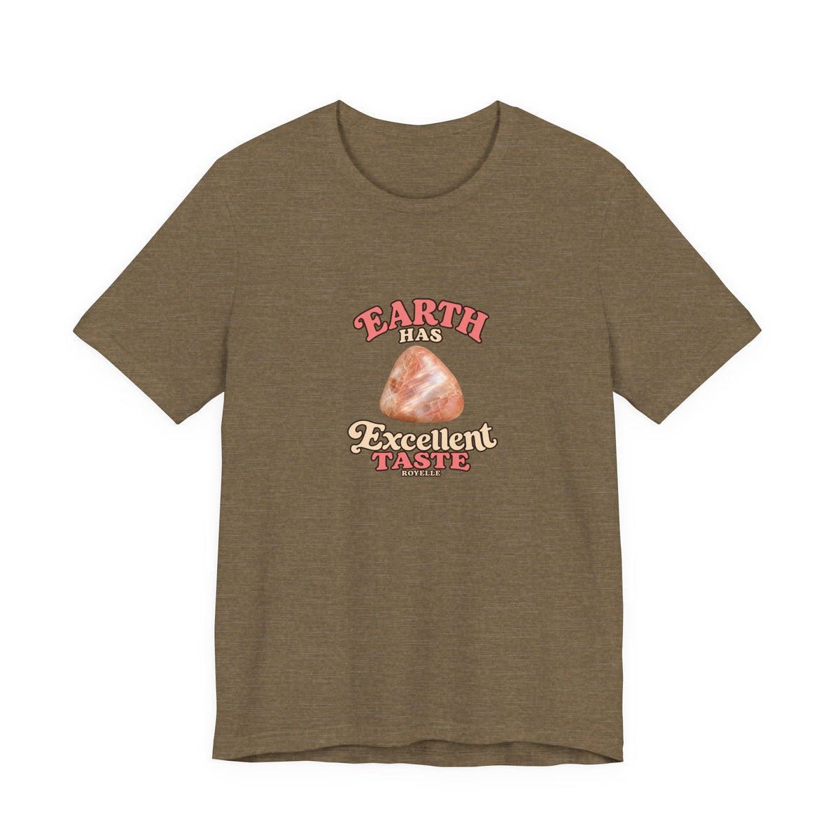 Earth Has Excellent Taste — Peach Moonstone Tee | Greens