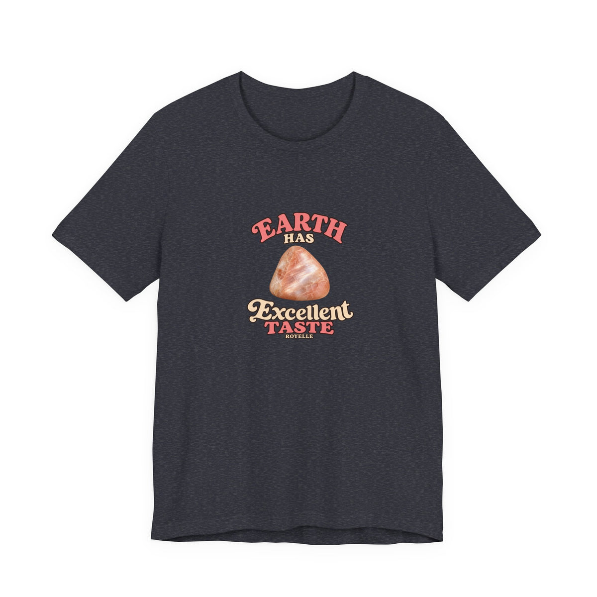 Earth Has Excellent Taste — Peach Moonstone Tee | Royal, Navy & Purple