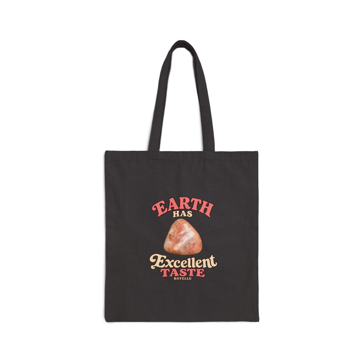 Earth Has Excellent Taste — Peach Moonstone Canvas Tote