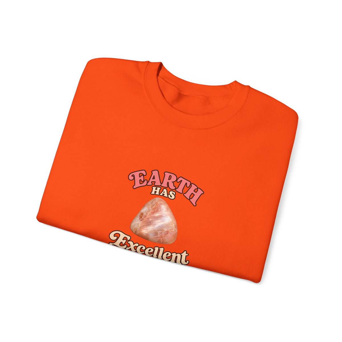 Earth Has Excellent Taste — Peach Moonstone Crewneck | Earth Tones & Brights