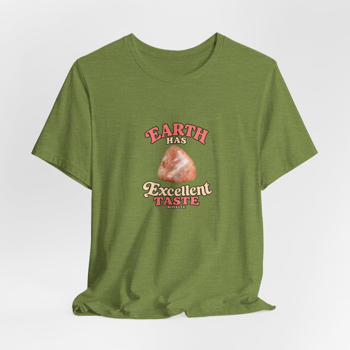 Earth Has Excellent Taste — Peach Moonstone Tee | Greens