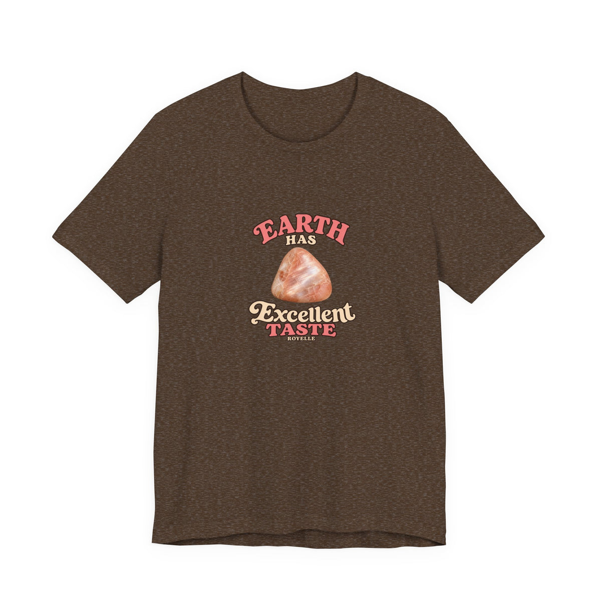 Earth Has Excellent Taste — Peach Moonstone Tee | Earthy Reds & Browns