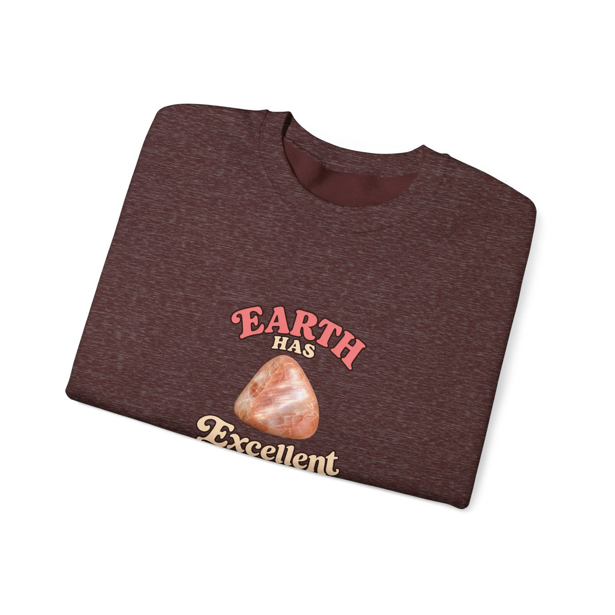 Earth Has Excellent Taste — Peach Moonstone Crewneck | Earth Tones & Brights