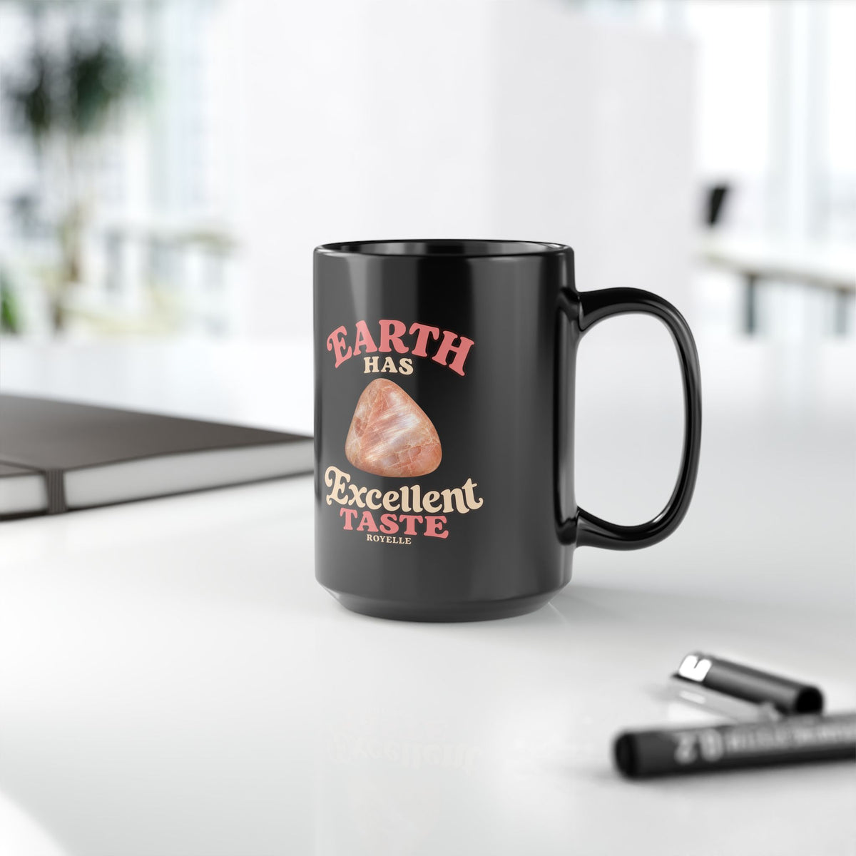 Earth Has Excellent Taste — Peach Moonstone Black Mug