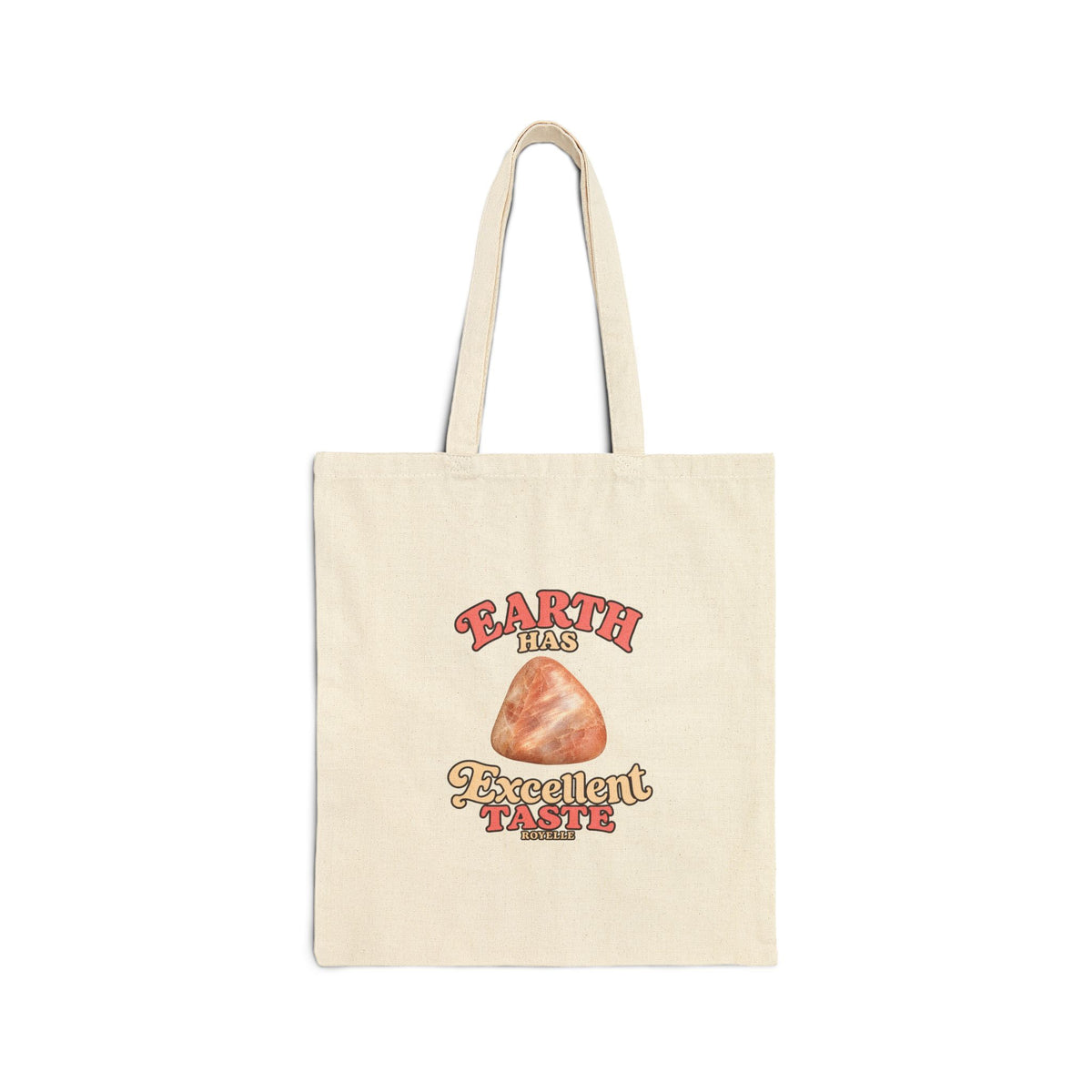 Earth Has Excellent Taste — Peach Moonstone Canvas Tote