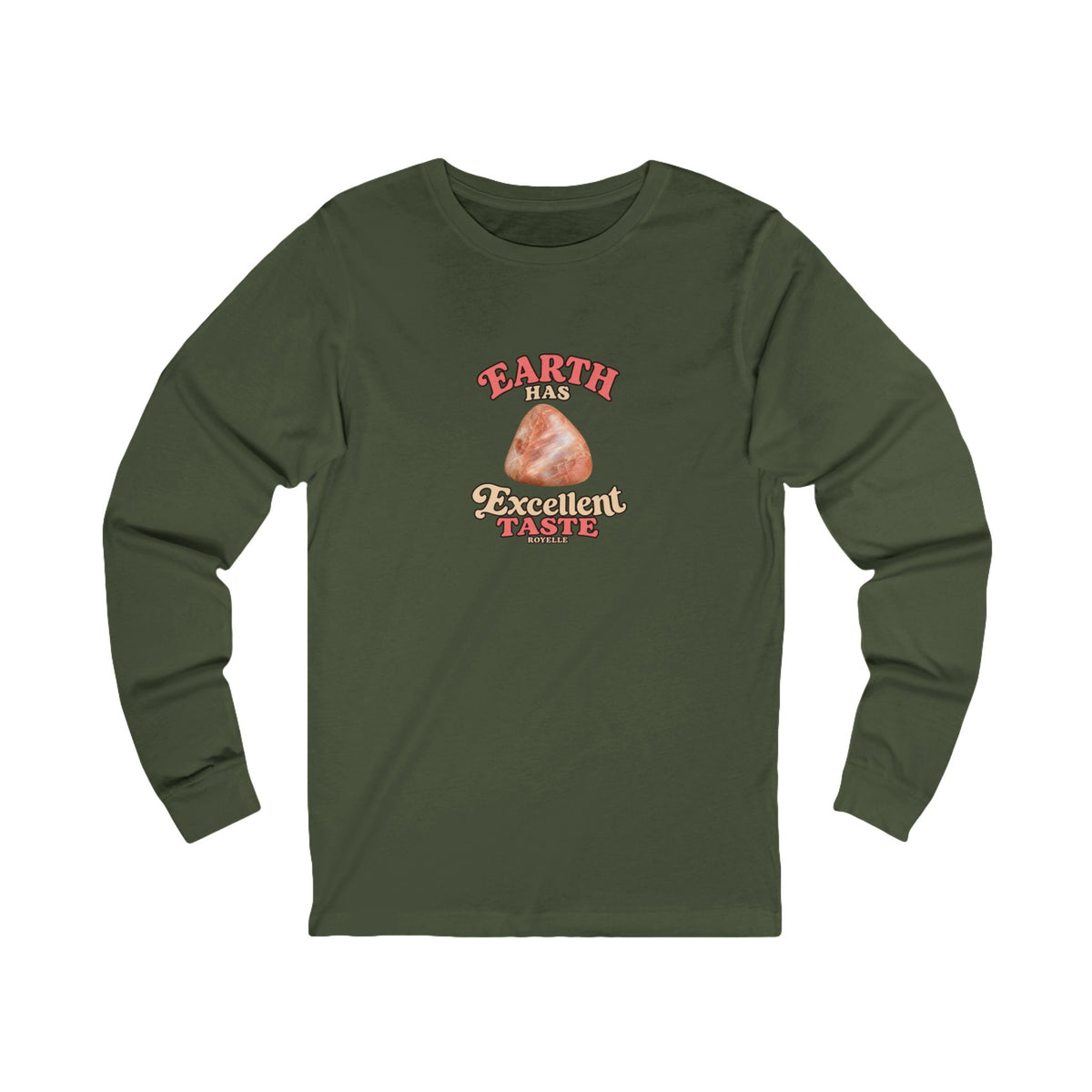 Earth Has Excellent Taste — Peach Moonstone Long Sleeve Tee