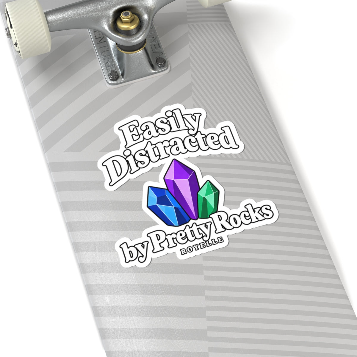 Easily Distracted by Pretty Rocks Sticker — Crystal Laptop Kiss-Cut Decal — White Lettering